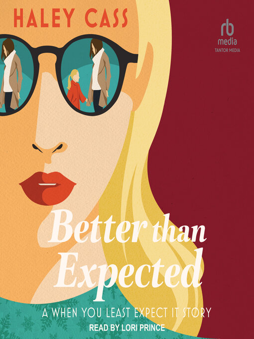 Title details for Better than Expected by Haley Cass - Available